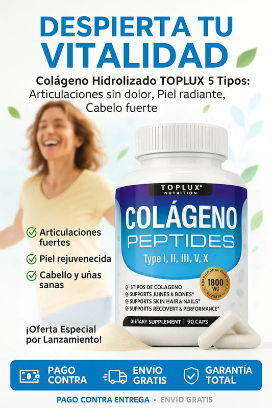 Colágeno Hidrolizado TOPLUX™ 5 Tipos (I, II, III, V, X) | Fortalece Articulaciones, Piel y Cabello